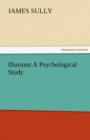 Illusions a Psychological Study - Book