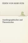 Autobiographisches Und Theoretisches - Book