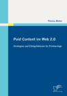 Paid Content im Web 2.0 : Strategien und Erfolgsfaktoren fur Printverlage - Book