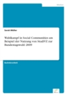 Wahlkampf in Social Communities am Beispiel der Nutzung von StudiVZ zur Bundestagswahl 2009 - Book