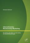 Internationales Relationship Marketing : Der Einfluss der Kultur auf den Aufbau von Geschaftsbeziehungen - Book