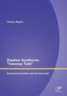 Stephen Sondheims Sweeney Todd : Kompositionstechnik und Intertextualitat - Book