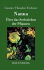 Nanna : UEber das Seelenleben der Pflanzen - Book