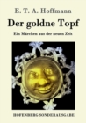 Der goldne Topf : Ein Marchen aus der neuen Zeit - Book