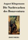 Die Nachtwachen Des Bonaventura - Book