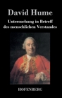 Untersuchung in Betreff Des Menschlichen Verstandes - Book