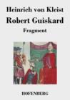Robert Guiskard : Fragment - Book
