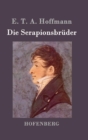 Die Serapionsbruder - Book