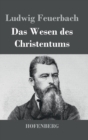 Das Wesen Des Christentums - Book