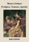 Predigten, Traktate, Spruche - Book