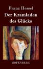 Der Kramladen Des Glucks - Book
