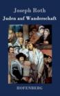 Juden Auf Wanderschaft - Book