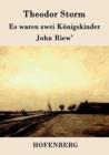 Es Waren Zwei Koenigskinder / John Riew' - Book