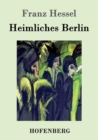 Heimliches Berlin - Book