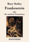 Frankenstein Oder Der Moderne Prometheus - Book