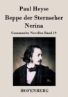 Beppe der Sternseher / Nerina : Gesammelte Novellen Band 19 - Book