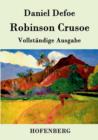 Robinson Crusoe : Vollstandige Ausgabe - Book