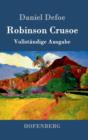 Robinson Crusoe : Vollstandige Ausgabe - Book