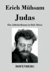 Judas : Ein Arbeiterdrama in funf Akten - Book