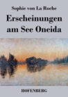 Erscheinungen Am See Oneida - Book