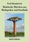 Malaiische Marchen Aus Madagaskar Und Insulinde - Book