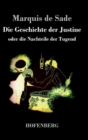 Die Geschichte Der Justine Oder Die Nachteile Der Tugend - Book