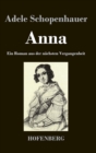 Anna : Ein Roman aus der nachsten Vergangenheit - Book