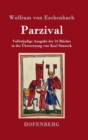 Parzival : Vollstandige Ausgabe der 16 Bucher in der UEbersetzung von Karl Simrock - Book