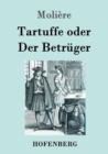 Tartuffe oder Der Betruger - Book