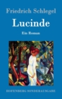 Lucinde : Ein Roman - Book