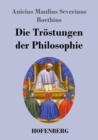 Die Trostungen der Philosophie - Book
