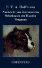 Nachricht Von Den Neuesten Schicksalen Des Hundes Berganza - Book