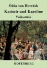 Kasimir und Karoline : Volksstuck - Book