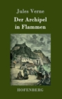 Der Archipel in Flammen - Book