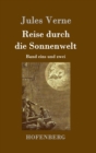 Reise durch die Sonnenwelt : Band eins und zwei - Book