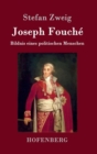 Joseph Fouche : Bildnis eines politischen Menschen - Book
