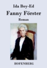 Fanny Foerster : Roman - Book