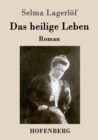 Das heilige Leben : Roman - Book