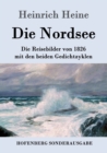 Die Nordsee : Die Reisebilder von 1826 mit den beiden Gedichtzyklen - Book