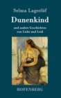 Dunenkind : und andere Geschichten von Liebe und Leid - Book