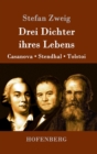 Drei Dichter ihres Lebens : Casanova, Stendhal, Tolstoi - Book