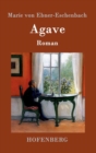 Agave : Roman - Book