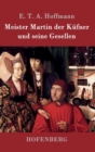 Meister Martin Der Kufner Und Seine Gesellen - Book