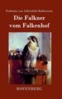Die Falkner Vom Falkenhof - Book