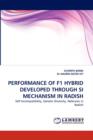 Performance of F1 Hybrid Developed Through Si Mechanism in Radish - Book
