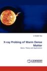 X-Ray Probing of Warm Dense Matter - Book