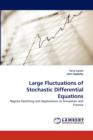 Large Fluctuations of Stochastic Differential Equations - Book