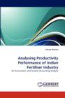 Analysing Productivity Performance of Indian Fertiliser Industry - Book