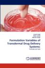 Formulation Variables of Transdermal Drug Delivery Systems - Book