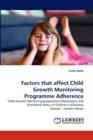 Factors That Affect Child Growth Monitoring Programme Adherence - Book